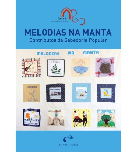 Melodias na Manta – Contributos de Sabedoria Popular